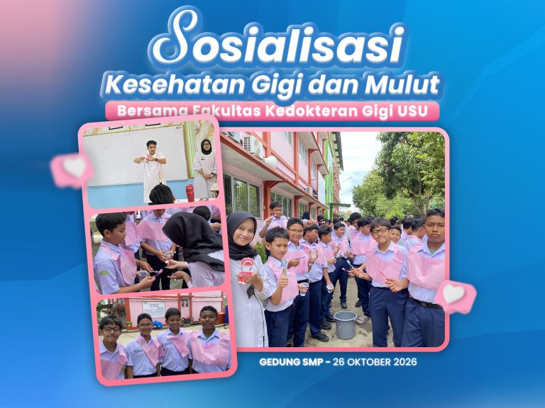 SMP Swasta Al-Fityan Gelar Sosialisasi Kesehatan Gigi dan Mulut Bersama Fakultas Kedokteran Gigi USU